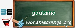 WordMeaning blackboard for gautama